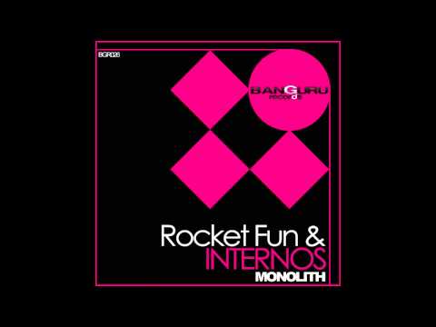 Rocket Fun & Internos - Monolith (Original mix)[Banguru]