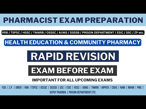 PHARMACIST EXAM PREPARATION / HEALTH EDUCATION & COMMUNITY PHARMACY / RRB / TSPSC / MHSRB / HSSC