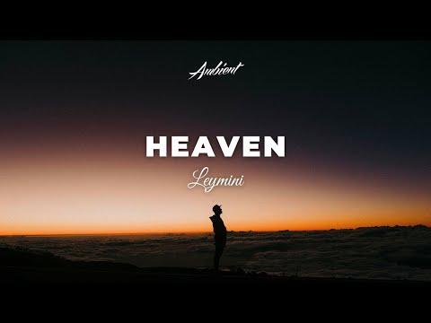 Leymini - Heaven [ambient downtempo vocal]