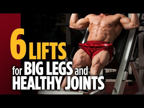 6 Lifts for Big Legs and Healthy Joints