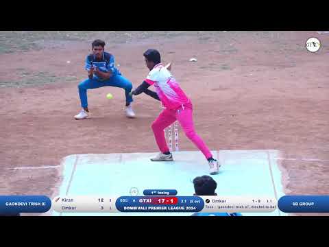 S.B.Group Vs Gaondevi Trish Xi Match At Dombivali Premier League 2024 | season 1