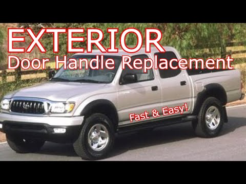 Toyota Tacoma Exterior Door Handle Replacement