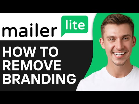 How To Remove Mailerlite Logo & Branding (2024)