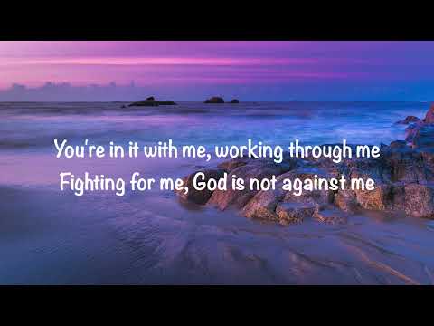 Elevation Worship (Jonsal Barrientes & Tiffany Hudson) - God Is Not Against Me (with lyrics)(2024)