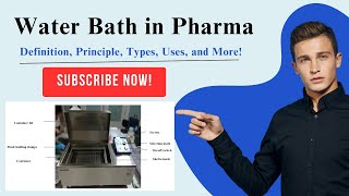 Water Bath in Pharma: Definition, Principle, Types, Uses, and More! #waterbath #pharma #instrmental