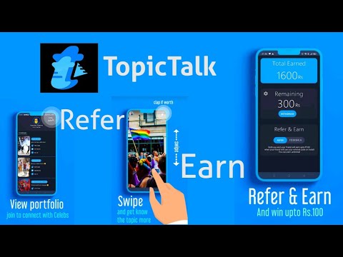 topictalk refer code | topic talk referral code | topic talk refer and earn | topic talk refer scrip