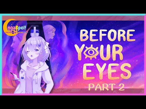 NgaBpel - Ngabubrit Bareng Epel: Ceritanya udah makin intens.【Before Your Eyes (Android Ver.)】