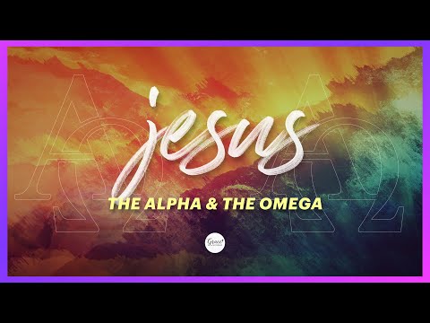 JESUS the Alpha and the Omega // Jeffrey Dela Cruz // January 1