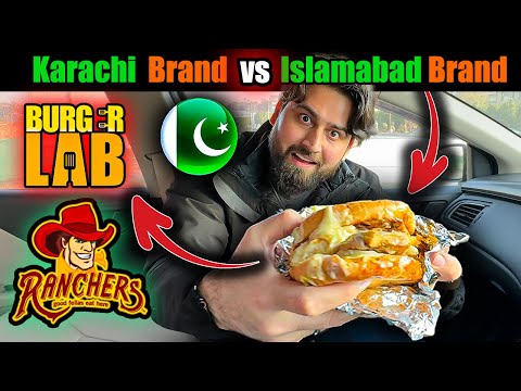 Karachi Famous brand vs Islamabad Famous brand - Ranchers vs Burger Lab - Which better?