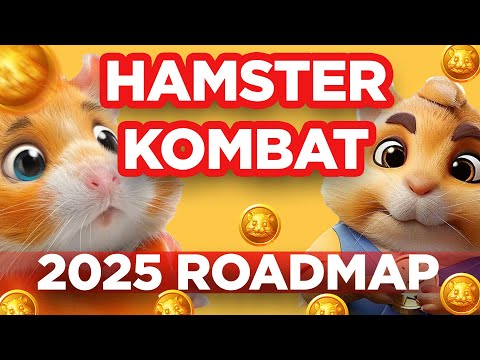 HAMSTER KOMBAT 2025 ROADMAP - Important