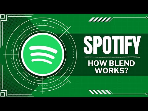 Spotify Blend How It Works (Easy Method)