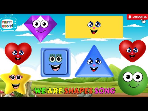 WE ARE SHAPE SONG FOR BABIES AND TODDLERS | SONGS FOR KIDS | NURSERY RHYMES | SING AND LEARN #shapes