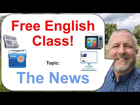 Free English Class! Topic: The News! 📰📻📺