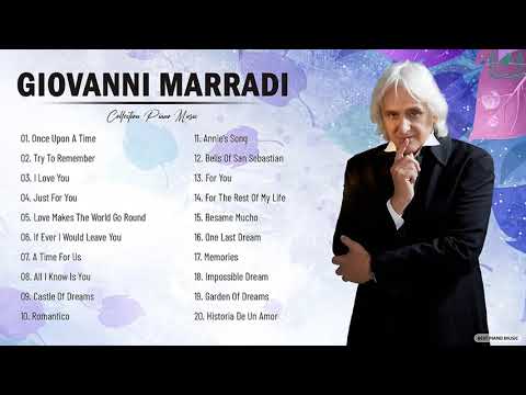 The Best Of Giovanni Marradi - Giovanni Marradi Greatest Hits Full Album 2021 - Piano Music