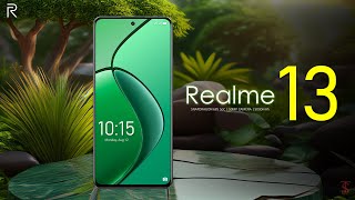 Realme 13 Price, Official Look, Design, Specifications, Camera, Features | #Realme13 #Realme