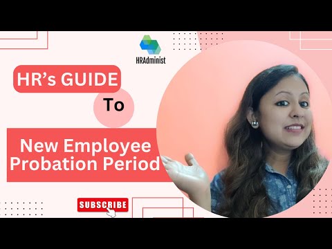 HR's Secret Sauce To Ace Probation Period | Comprehensive Guide To New Hire Probation Process