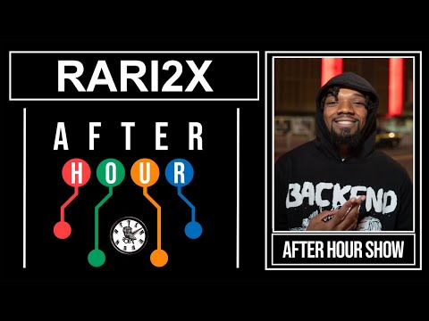 Rari2x - After hour show performance