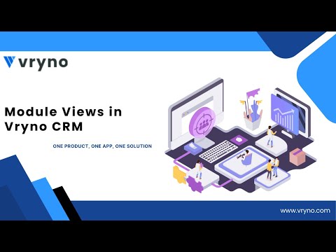 How to Configure Module Views | Vryno CRM