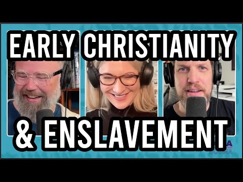 Episode 49 (March 11, 2024), "Christian Slavery" with Candida Moss