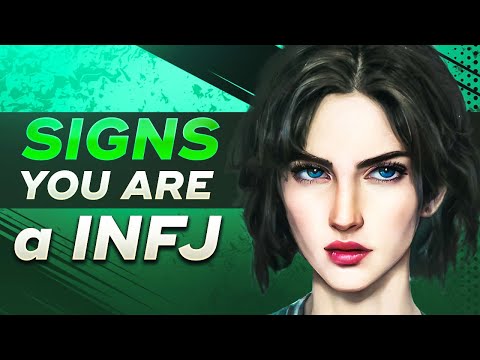 Signs You Are A INFJ