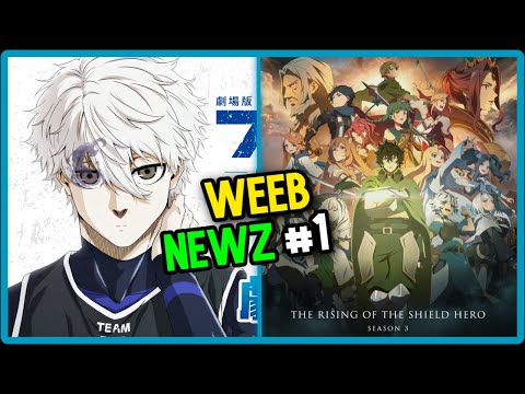 Blue Lock New Movie, Dr. stone New World Part 2, Black Clover | Weebnewz EP 1 | Zone4weebs |