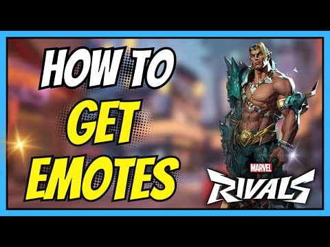 How to Get Emotes in Marvel Rivals | Full Guide