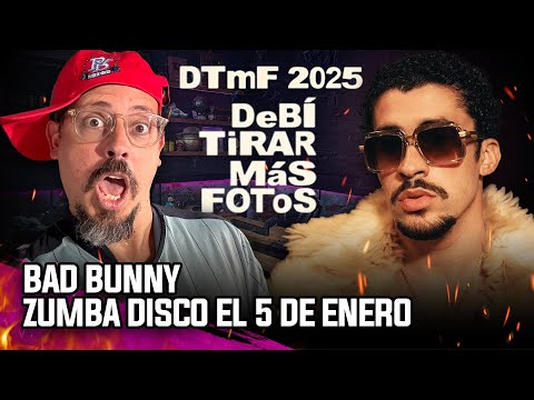 BAD BUNNY VA A SACAR NUEVO DISCO - DTMF (Debí Tirar Más Fotos)