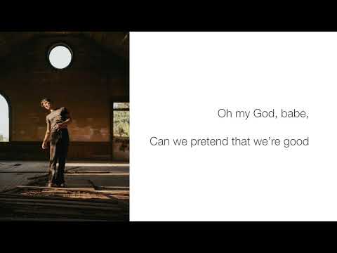 Can We Pretend That We’re Good? - Daniel Seavey lyrics