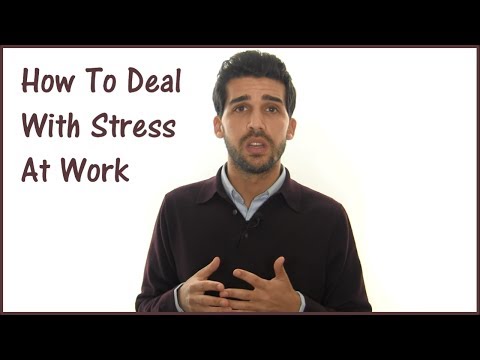 How To Deal With Stress At Work