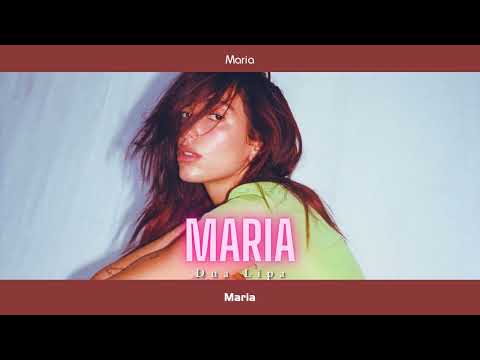 Vietsub | Maria - Dua Lipa | Lyrics Video