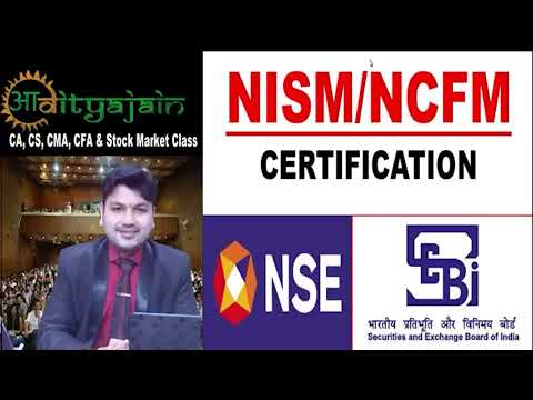 Important Information for CA CMA Students on NCFM / NISM Sebi Exam Certification ! Aaditya Jain