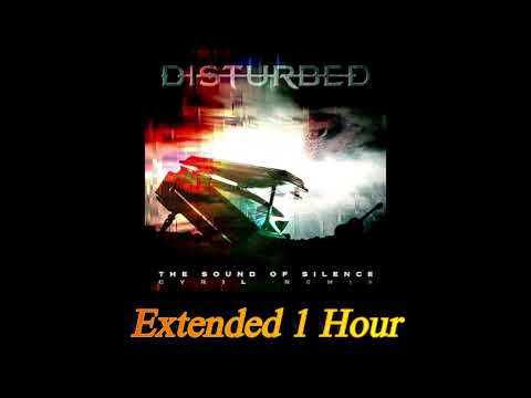 【作業用・耐久】The Sound Of Silence (CYRIL Remix) - Disturbed - Extended 1 Hour