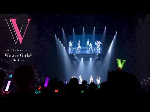 Girls² - I wanna SENGEN (Girls² 5th Anniversary「We are Girls² -The Live-」 - at 国立代々木競技場 第一体育館)