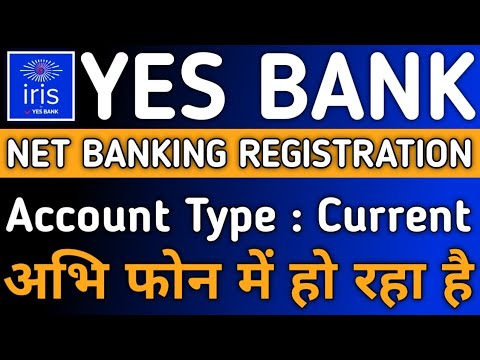 Yes Bank Net Banking Registration Full Process // Yes Bank Internet Banking Registration Kese Karen