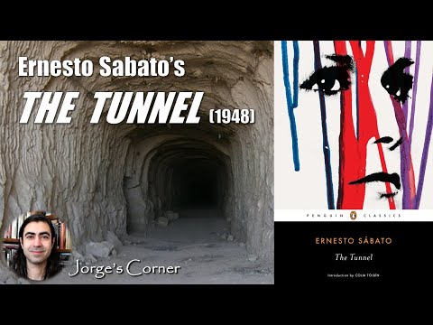 Ernesto Sabato's The Tunnel (1948) | Book Review and Analysis