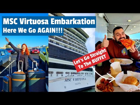 MSC Virtuosa Embarkation Day - 2nd Time On This Ship! & Showing You The Embarkation Process