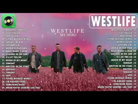 Westlife Greatest Hits 2023 - TOP 100 Songs of the Weeks 2023