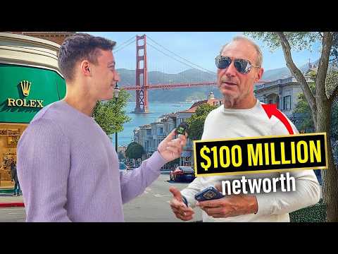 I Asked San Francisco Millionaires How They Got Rich!