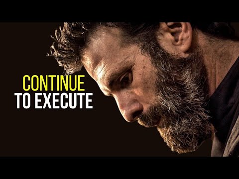 Unleashing the Unstoppable: CONTINUE TO EXECUTE - Best Motivational Speech Ever