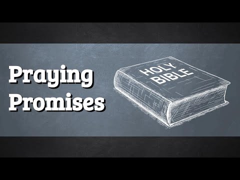 Praying Promises Part 3