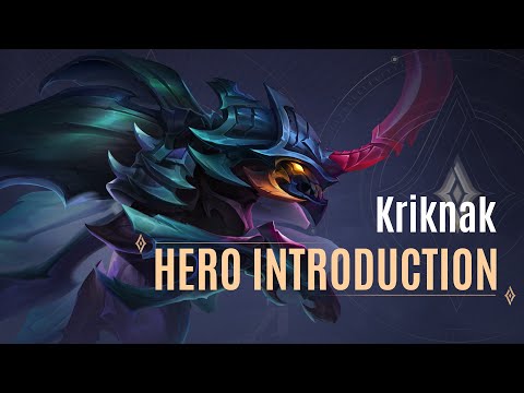 Kriknak Hero Introduction Guide | Arena of Valor - TiMi Studios