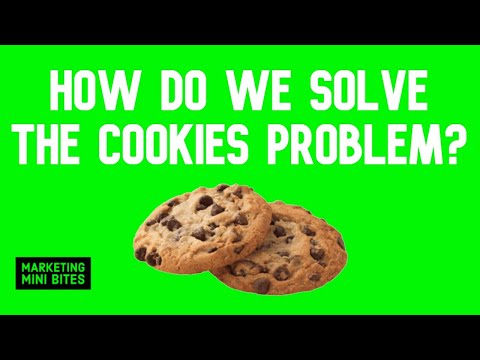 HOW DO WE SOLVE THE COOKIES PROBLEM?