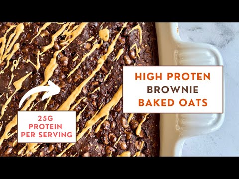 EASY & DELICIOUS High Protein Brownie Baked Oats Recipe