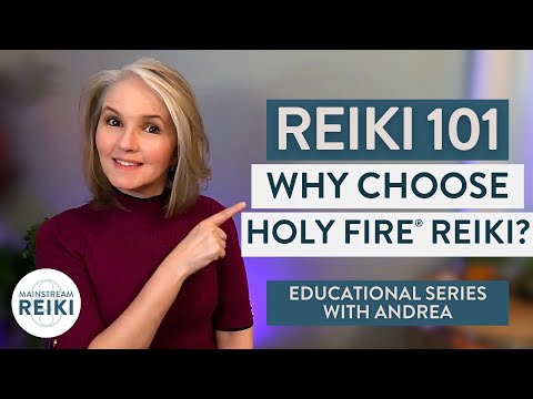 Reiki 101: What's Different About Holy Fire Reiki? | Video 6 in Playlist ▶️