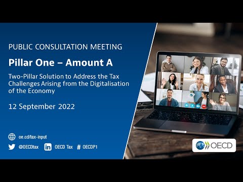 OECD public consultation meeting: Pillar One – Amount A (12 September 2022)