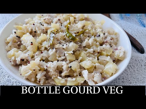 Goan Bottle Gourd Vegetable Recipe | White Bottle Gourd Recipe | Goan Vegetable - By Natasha