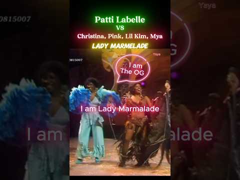 Lady Marmalade Battle: Patti LaBelle's Take on Christina, Mýa, Pink, and Lil' Kim.