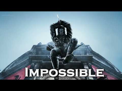 EPIC HIP HOP | ''Impossible'' by Blackway