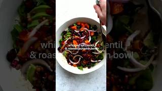 whipped tofu lentil & roasted pumpkin bowl #shortsvideo #shorts #shorts #short #food #foodie##comedy