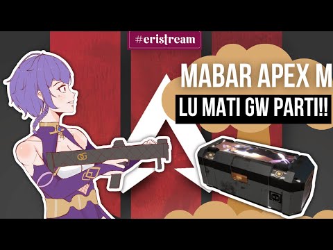 MABAR APEX MOBEL SEBELUM TUTUP, LU METONG GUA PERTONG! [ Vtuber Indonesia ]